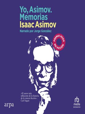 cover image of Yo, Asimov. Memorias (In Memory Yet Green)